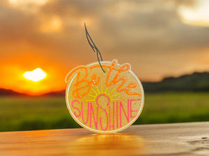 Be The Sunshine Car Freshie